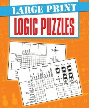 Spiral-bound Large Print Logic Puzzles [Large Print] Book