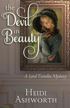 Paperback The Devil in Beauty: A Lord Trevelin Mystery Book