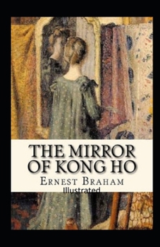 Paperback The Mirror of Kong Ho Illustrated Book