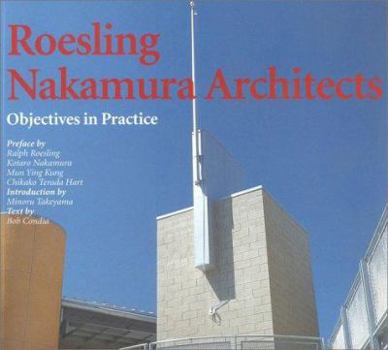 Paperback Roesling Nakamura Architects: Objectives in Practice Book