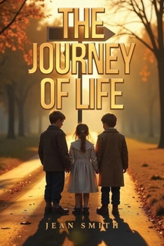 Paperback The Journey of Life Book