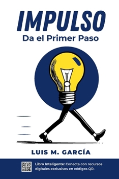Paperback Impulso: Da el Primer Paso [Spanish] Book