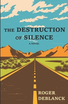 Paperback The Destruction of Silence Book