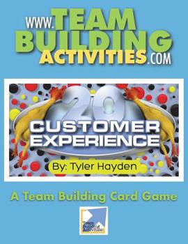 Paperback Customer Experience 20: A Team Building Card Game Book