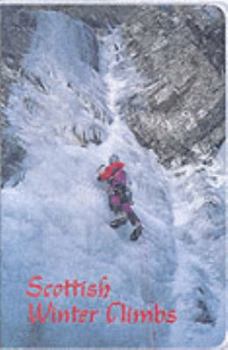 Scottish Winter Climbs (Scottish Mountaineering Club Climbers' Guide)