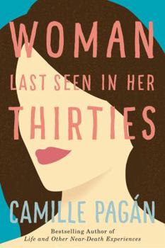 Paperback Woman Last Seen in Her Thirties Book
