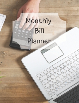 Monthly Bill Planner: Financial Budget Planner Expense Tracker Bill Organizer, Expense Tracker Budget Planner