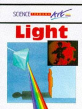 Paperback Light (Science Thru Art Paperbacks) Book