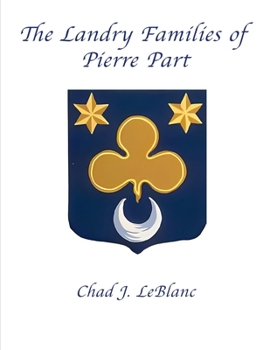 Paperback The Landry Family of Pierre Part Book