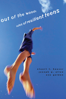 Paperback Out of the Woods: Tales of Resilient Teens Book