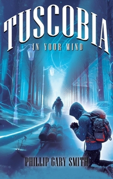 Hardcover Tuscobia In Your Mind Book