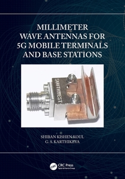 Paperback Millimeter Wave Antennas for 5g Mobile Terminals and Base Stations Book