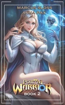 Paperback Portal Warrior 2: A LitRPG Fantasy Adventure Book