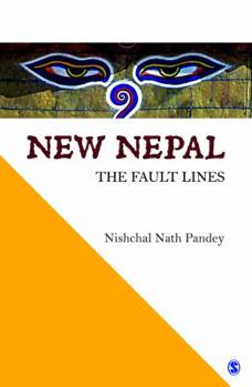 Hardcover New Nepal: The Fault Lines Book