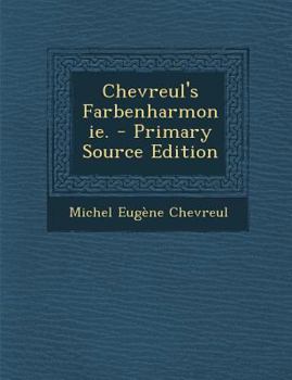 Paperback Chevreul's Farbenharmonie. - Primary Source Edition [German] Book