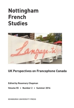 Paperback UK Perspectives on Francophone Canada: Nottingham French Studies Volume 55, Issue 2 Book