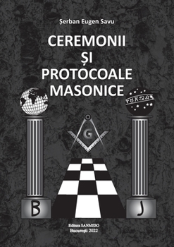 Paperback Ceremonii Şi Protocoale Masonice [Romanian] Book