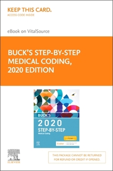 Printed Access Code Buck's Step-By-Step Medical Coding, 2020 Edition Elsevier eBook on Vitalsource (Retail Access Card) Book