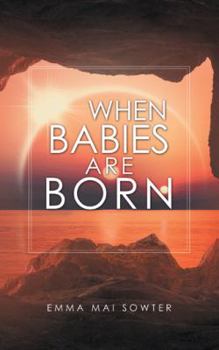 Paperback When Babies Are Born Book