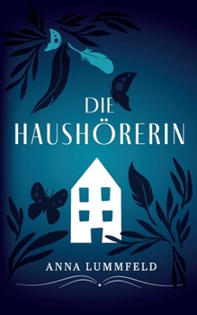 Paperback Die Haushörerin [German] Book