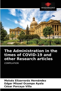 Paperback The Administration in the times of COVID-19 and other Research articles Book