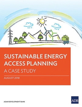 Paperback Sustainable Energy Access Planning: A Case Study Book