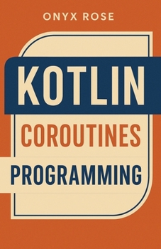 Paperback Kotlin Coroutines Programming Book