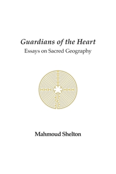 Paperback Guardians of the Heart: Essays on Sacred Geography Book