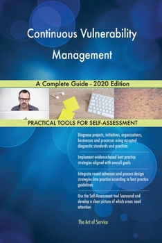 Paperback Continuous Vulnerability Management A Complete Guide - 2020 Edition Book