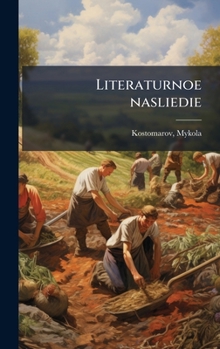 Hardcover Literaturnoe nasliedie [Russian] Book
