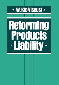 Hardcover Reforming Products Liability Book