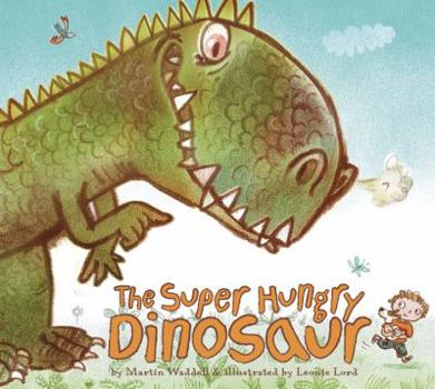 Hardcover The Super Hungry Dinosaur Book
