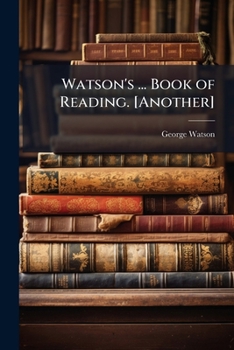 Paperback Watson's ... Book of Reading. [Another] Book