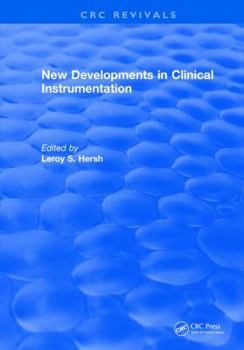 Hardcover New Developments in Clinical Instrumentation Book
