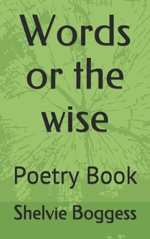 Paperback Words or the wise: Poetry Book