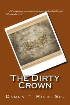 Paperback The Dirty Crown Book