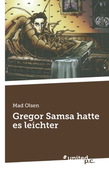 Paperback Gregor Samsa hatte es leichter [German] Book
