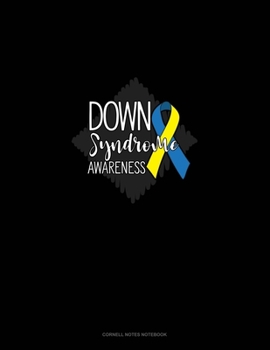 Down Syndrome Awareness: Cornell Notes Notebook