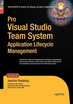 Paperback Pro Visual Studio Team System Application Lifecycle Management Book