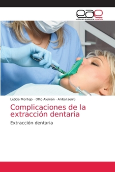 Paperback Complicaciones de la extracción dentaria [Spanish] Book