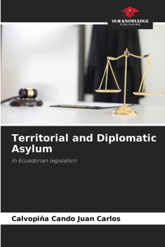 Paperback Territorial and Diplomatic Asylum Book