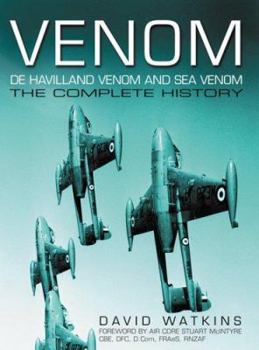 Hardcover Venom: De Havilland Venom and Sea Venom : The Complete History Book