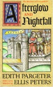 Afterglow and Nightfall (Brothers of Gwynedd, No. 4) - Book #4 of the Brothers of Gwynedd