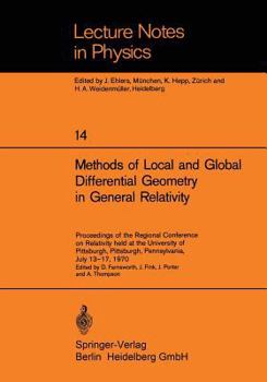 Paperback Methods of Local and Global Differential Geometry in General Relativity: Proceedings of the Regional Conference on Relativity Held at the University o Book