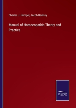 Paperback Manual of Homoeopathic Theory and Practice Book