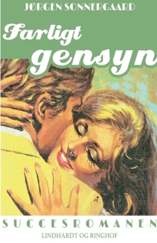 Paperback Farligt gensyn [Danish] Book