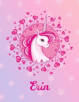 Paperback Erin: Unicorn Large Blank Primary Sketchbook Paper - Pink Purple Magical Horse Personalized Letter E Initial Custom First Na Book