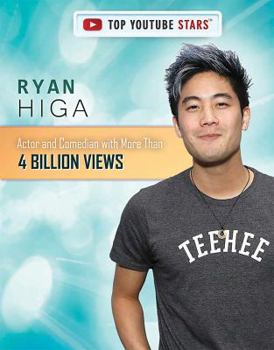 Library Binding Ryan Higa: Actor and Comedian with More Than 4 Billion Views Book
