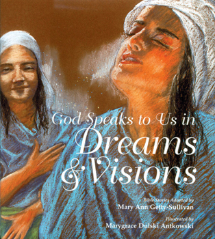 Hardcover God Speaks to Us in Dreams & Visions: Bible Stories Book