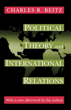 Paperback Political Theory and International Relations: Revised Edition Book